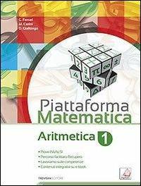 Piattaforma matematica. Aritmetica 1-Geometria 1. Per la Scuola media. - Giovanni Ferrari, Maria Angela Cerini, Donatella Giallongo - Libro Trevisini 2014 | Libraccio.it
