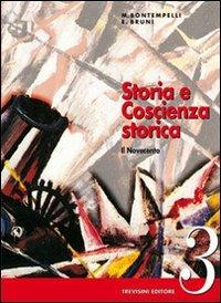 Storia e coscienza storica. Vol. 3: Il Novecento. Eserciziario online. - Massimo Bontempelli, Ettore Bruni - Libro Trevisini 1998 | Libraccio.it