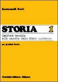 Storia.it. Per gli Ist. Tecnici. Vol. 1 - Massimo Bontempelli, Ettore Bruni - Libro Trevisini 1987 | Libraccio.it