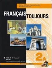 Français toujours. Tomi A-B. Con CD Audio. Vol. 2