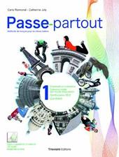 Passe-partout. Méthode de français pour les élèves italiens. Con DVD-ROM. Con espansione online. Vol. 1