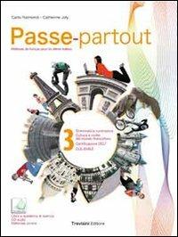 Passe-partout. Méthode de français pour les élèves italiens. Per la Scuola media. Con DVD-ROM. Vol. 3 - Carlo Raimondi, Catherine Joly - Libro Trevisini 2012 | Libraccio.it