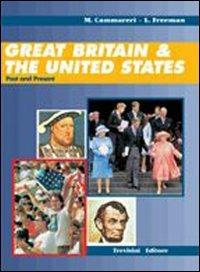 Great Britain & the United States. Per il biennio. Con CD Audio - Matteo Cammareri, L. Freeman - Libro Trevisini 2001 | Libraccio.it