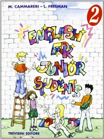 English for junior students. Vol. 2 - Matteo Cammareri - Libro Trevisini 2001 | Libraccio.it