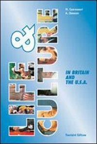 Life & culture in Britain and the USA. Con CD Audio - Matteo Cammareri, Andrew Dawson - Libro Trevisini 2003 | Libraccio.it