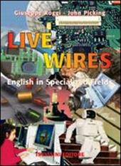 Live wires. Per gli Ist. Tecnici e professionali. Con CD Audio