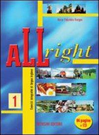 All right. Con CD Audio. Vol. 1 - Annamaria Palumbo Vargas - Libro Trevisini 2005 | Libraccio.it