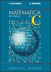 Matematica. Modulo C: Funzioni algebriche esponenziali e logaritmica. Per il triennio del Liceo scientifico