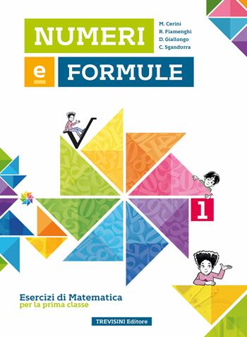 Numeri e formule. Con espansione online. Vol. 1  - Libro Trevisini 2021 | Libraccio.it