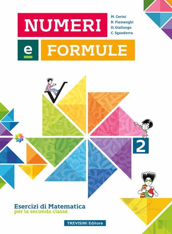 Numeri e formule. Vol. 2  - Libro Trevisini 2022 | Libraccio.it