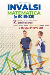 INVALSI matematica (e scienze). Per la 3ª classe della Scuola media. Con e-book. Con espansione online