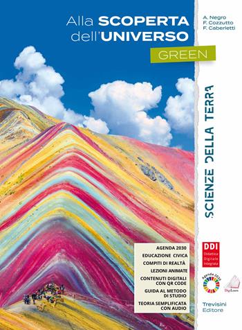 Alla scoperta dell'universo. Green. Scienze della terra. e professionali. Con e-book. Con espansione online - Anna Negro, Franca Cozzutto, Fatima Caberletti - Libro Trevisini 2022 | Libraccio.it