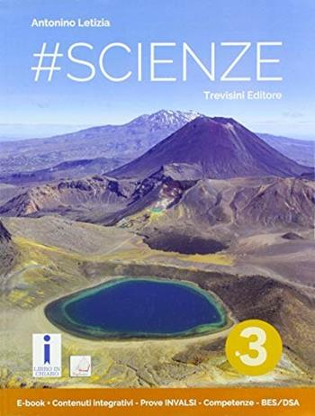 #Scienze. Prove INVALSI-Competenze-BES-DSA. Con e-book. Con espansione online. Vol. 3 - Antonio Letizia - Libro Trevisini 2016 | Libraccio.it