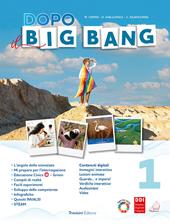 Dopo il big bang. Con e-book. Con espansione online. Vol. 1