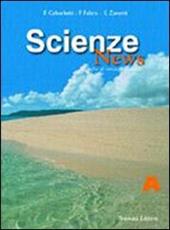 Scienze news. Modulo A. Per gli Ist. professionali