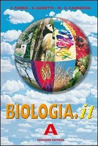 Biologia.it. Con quaderno. Vol. A+B+C. Per i Licei e gli Ist. Magistrali - M. Antonietta Carrozza, Franca Fabris, Silvia Zanetti - Libro Trevisini 2004 | Libraccio.it