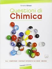 Questioni di chimica. CLIL. Per gli Ist. tecnici professionali. Con e-book. Con espansione online