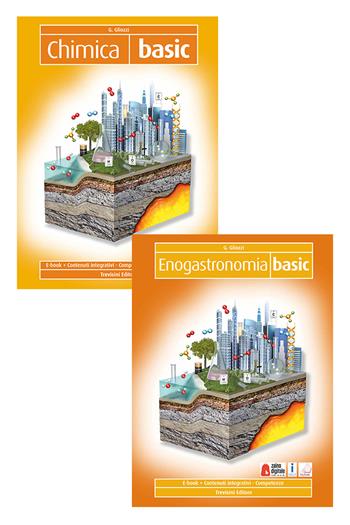 Chimica basic. Con enogastronomia basic. e professionali. Con e-book. Con espansione online - Grazia Gliozzi - Libro Trevisini 2019 | Libraccio.it