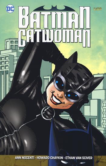 Batman/Catwoman - Ann Nocenti, Howard Chaykin - Libro Lion 2019, DC Universe | Libraccio.it