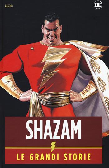 Shazam! Le grandi storie  - Libro Lion 2019, DC Deluxe | Libraccio.it