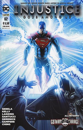 Injustice. Gods among us. Vol. 62  - Libro Lion 2019, DC all star presenta | Libraccio.it