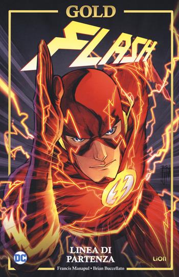 Linea di partenza. Flash - Francis Manapul, Brian Buccellato - Libro Lion 2019, DC Gold | Libraccio.it