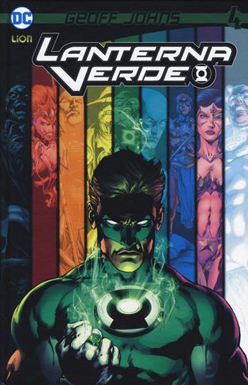 Lanterna verde. Vol. 4 - Geoff Johns - Libro Lion 2019, DC Omnibus | Libraccio.it