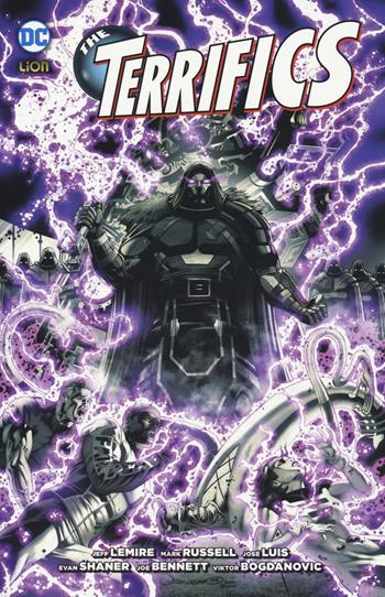 The Terrifics. Vol. 3 - Jeff Lemire, Ivan Reis, Joe Prado - Libro Lion 2019, DC Universe | Libraccio.it