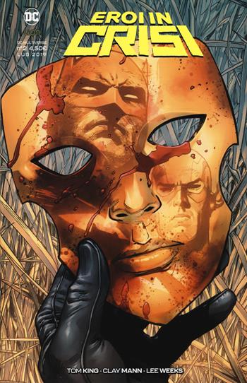 Eroi in crisi. Vol. 2 - Tom King - Libro Lion 2019, DC Multiverse | Libraccio.it