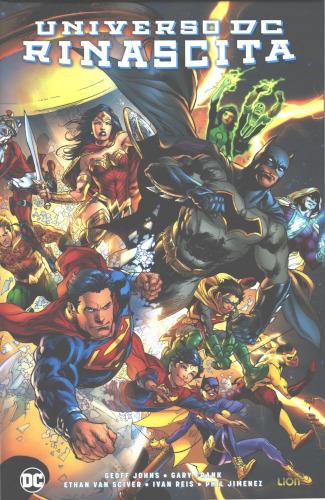 Rinascita. Universo DC  - Libro Lion 2019, DC Deluxe | Libraccio.it