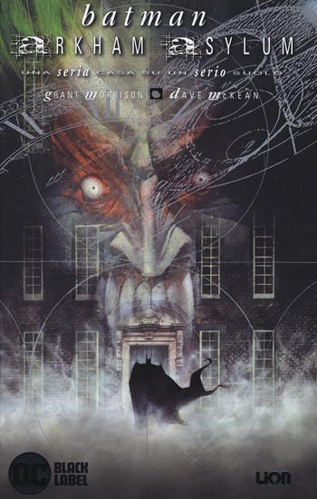 Arkham Asylum. Batman. Ediz. deluxe - Grant Morrison, Dave McKean - Libro Lion 2019, DC Black label | Libraccio.it