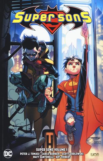 Super sons. Vol. 1 - Peter J. Tomasi - Libro Lion 2020, DC Miniserie | Libraccio.it