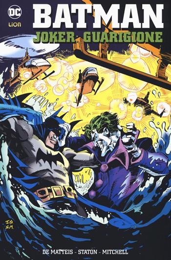 Joker: guarigione. Batman - John M. De Matteis - Libro Lion 2019, DC Universe Library | Libraccio.it