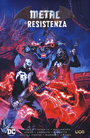 La resistenza. Metal  - Libro Lion 2019, Grandi opere DC | Libraccio.it