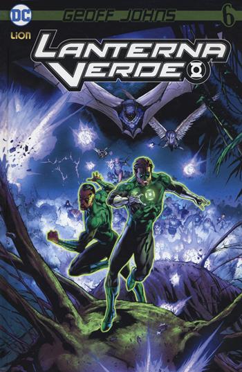 Lanterna Verde. Vol. 6 - Geoff Johns - Libro Lion 2020, DC Omnibus | Libraccio.it