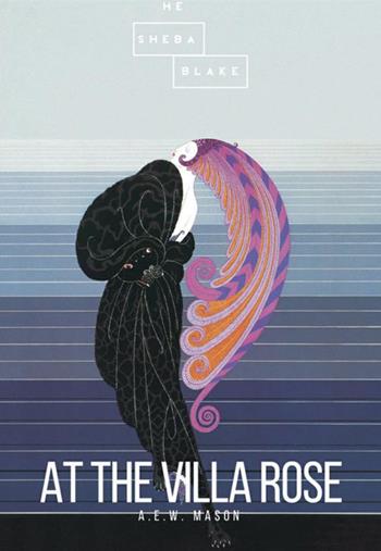 At the Villa Rose - Alfred E. Mason - Libro StreetLib 2018 | Libraccio.it