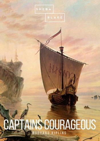 Captains courageous - Rudyard Kipling - Libro StreetLib 2018 | Libraccio.it