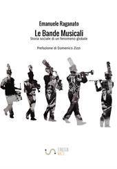 Le bande musicali. Storia sociale di un fenomeno globale