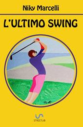 L' ultimo swing