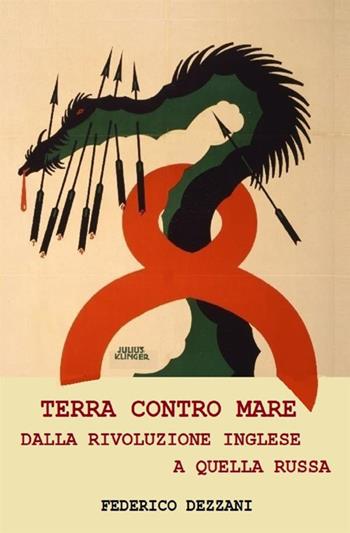 Terra contro mare. Dalla rivoluzione inglese a quella russa - Federico Dezzani - Libro StreetLib 2018 | Libraccio.it