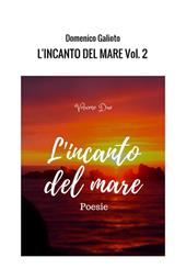 L' incanto del mare. Vol. 2