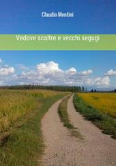 Vedove scaltre e vecchi segugi