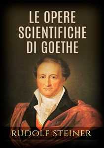 Le Opere Scientifiche Di Goethe