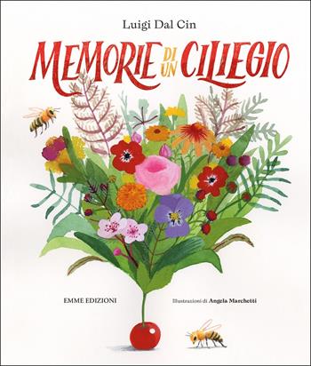 Memorie di un ciliegio - Luigi Dal Cin - Libro Emme Edizioni 2020, Album | Libraccio.it