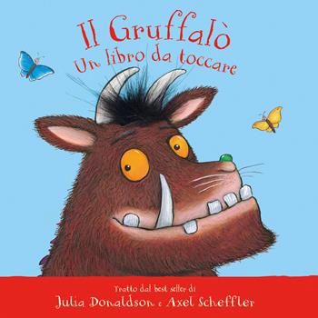Il Gruffalò. Un libro da toccare. Ediz. a colori - Julia Donaldson - Libro Emme Edizioni 2021, Primi libri | Libraccio.it