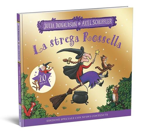 La strega Rossella. 20 anni. Ediz. illustrata - Julia Donaldson, Axel  Scheffler - Libro Emme Edizioni 2021, Album