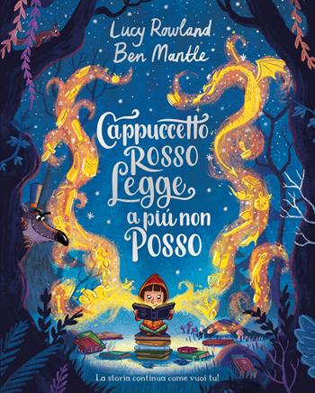 Cappuccetto Rosso legge a più non posso. Ediz. illustrata - Lucy Rowland - Libro Emme Edizioni 2021, Album | Libraccio.it
