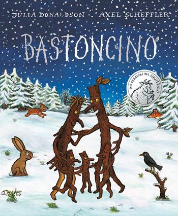 Bastoncino. Ediz. illustrata - Julia Donaldson - Libro Emme Edizioni 2021, Primi libri | Libraccio.it