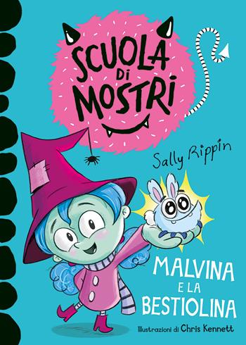 Malvina e la bestiolina. Scuola di mostri. Ediz. illustrata - Sally Rippin - Libro Emme Edizioni 2021, Primi libri | Libraccio.it