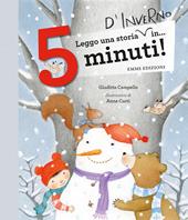 Leggo una storia d'inverno in… 5 minuti! Ediz. a colori